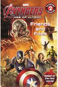 Marvel's Avengers: Age Of Ultron: Friends And Foes