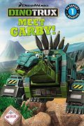 Dinotrux: Meet Garby! (Passport To Reading: Level 1 (Paperback))