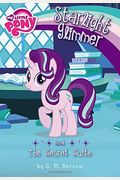 My Little Pony: Starlight Glimmer and the Secret Suite