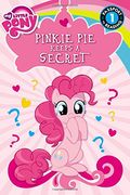 My Little Pony: Pinkie Pie Keeps A Secret
