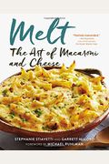 Melt: The Art Of Macaroni And Cheese
