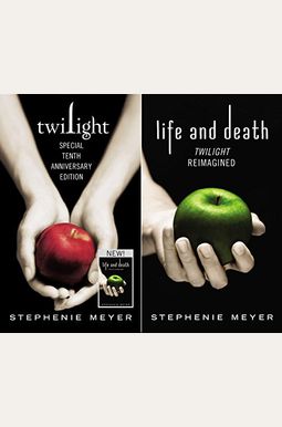 Twilight Tenth Anniversary/Life And Death Dual Edition Twilight Tenth Anniversary/Life And Death Dual Edition
