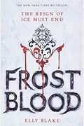 Frostblood (The Frostblood Saga)