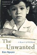 The Unwanted: A Memoir Of Childhood