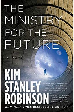 The Ministry for the Future The Ministry for the Future