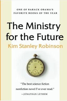 The Ministry For The Future The Ministry For The Future