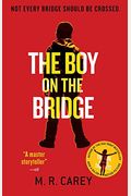 The Boy On The Bridge