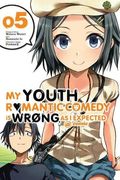 My Youth Romantic Comedy Is Wrong, As I Expected @ Comic, Volume 5