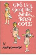 Give Us A Great Big Smile, Rosy Cole