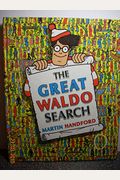The Great Waldo Search By Handford, Martin (1989) Hardcover