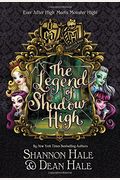 Monster High/Ever After High: The Legend Of Shadow High