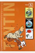 The Adventures Of Tintin, Vol. 6: The Calculus Affair / The Red Sea Sharks / Tintin In Tibet