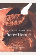 Chocolate Desserts By Pierre Herme