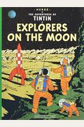 Explorers On The Moon: Adventures Of Tintin