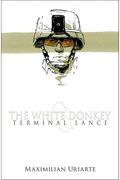The White Donkey: Terminal Lance: Terminal Lance