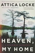 Heaven, My Home (A Highway 59 Mystery)