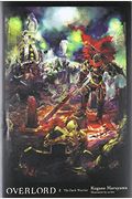 Overlord, Vol. 2 (Light Novel): The Dark Warrior