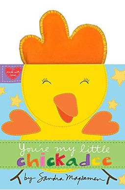 You're My Little Chickadee You're My Little Chickadee