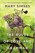 The Rules Of Love And Grammar