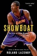 Showboat: The Life Of Kobe Bryant