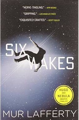 Six Wakes Six Wakes