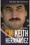 I'm Keith Hernandez: A Memoir