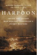 Harpoon: Inside The Covert War Against Terrorism's Money Masters