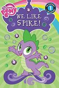My Little Pony We Like Spike Passport To Reading Level