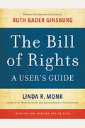The Bill Of Rights: A User's Guide