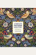 The Complete Pattern Directory: 1500 Designs From All Ages And Cultures
