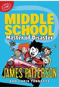 Middle School: Master Of Disaster (Middle School (12))