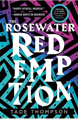 The Rosewater Redemption The Rosewater Redemption