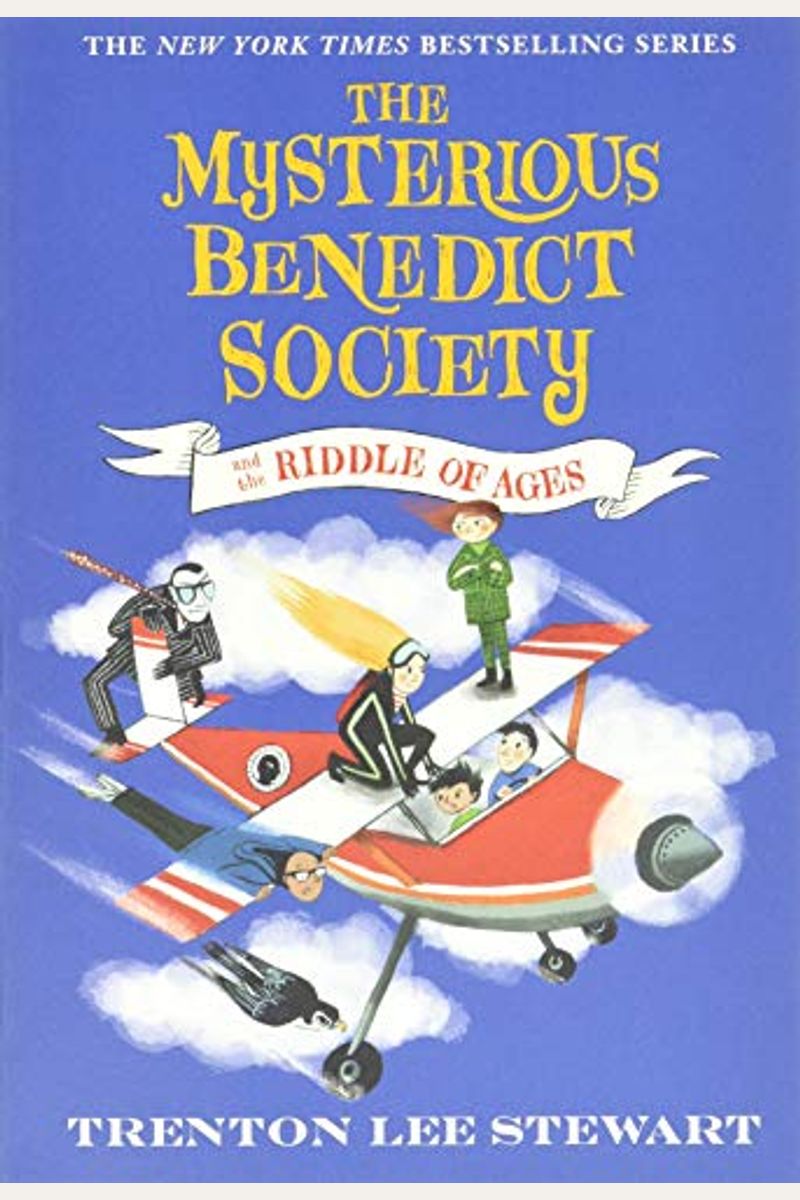 The Mysterious Benedict Society And The Riddle Of Ages
