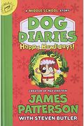 Happy Howlidays: A Middle School Story (Dog Diaries)
