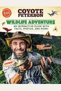 Wildlife Adventure: An Interactive Guide With Facts, Photos, And More!