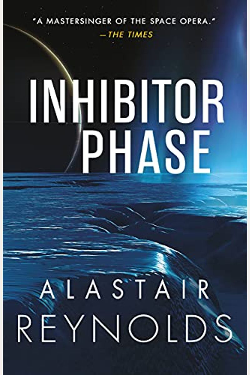 Inhibitor Phase  Alastair Reynolds