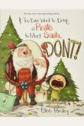 If You Ever Want To Bring A Pirate To Meet Santa, Don't! (Magnolia Says Don't!)