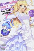 Konosuba: God's Blessing On This Wonderful World!, Vol. 7 (Light Novel) (Konosuba (Light Novel))
