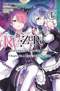 RE: Zero -Starting Life in Another World-, Chapter 2: A Week at the Mansion, Vol. 1 (Manga)