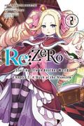 Re: Zero -Starting Life In Another World-, Chapter 2: A Week At The Mansion, Vol. 2 (Manga)