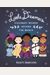 Little Dreamers: Visionary Women Around The World