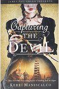 Capturing The Devil: Library Edition (The Stalking Jack The Ripper Series Lib/E, 4)
