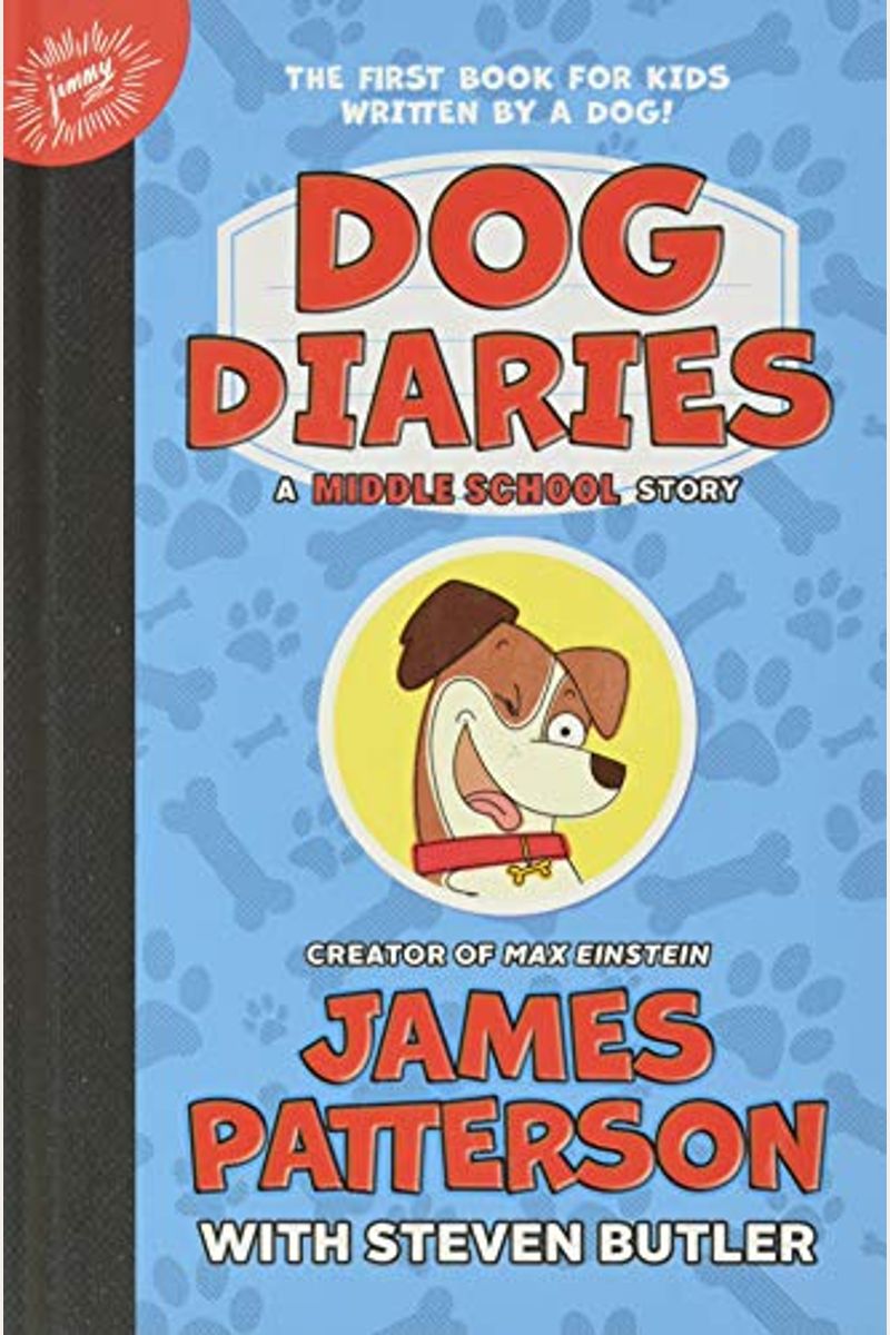 Dog Diaries: A Middle School Story