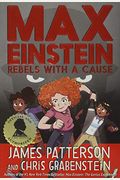 Max Einstein: Rebels With A Cause: Max Einstein #02