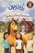 Spirit Riding Free: Lucky's Class Contest (Passport To Reading Level 2)