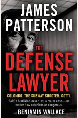 The Defense Lawyer The Defense Lawyer
