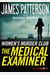 The Medical Examiner: A Women's Murder Club Story (Bookshots)