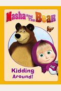 Masha And The Bear: Kidding Around