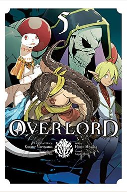 Overlord, Vol. 5 (Manga) Overlord, Vol. 5 (Manga)