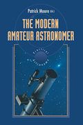 The Modern Amateur Astronomer